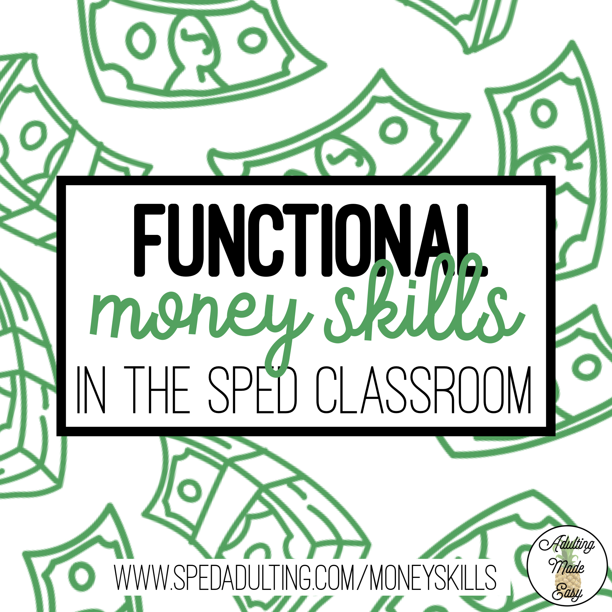 Functional Money Skills In The Special Education Classroom