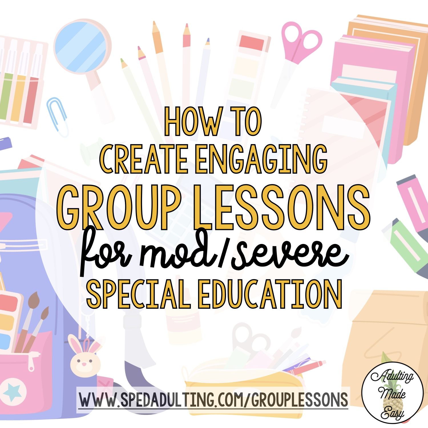 BLOG: How to create engaging group lessons for mod/severe special educaiton