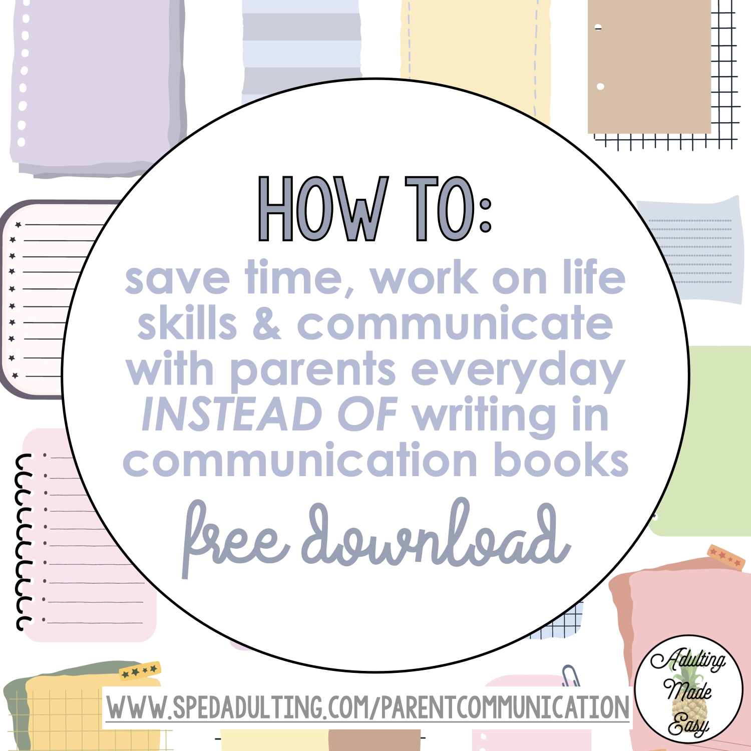 BLOG: How I Communicate with Parents Everyday (& work on life skills) Instead of Writing in Communication Books