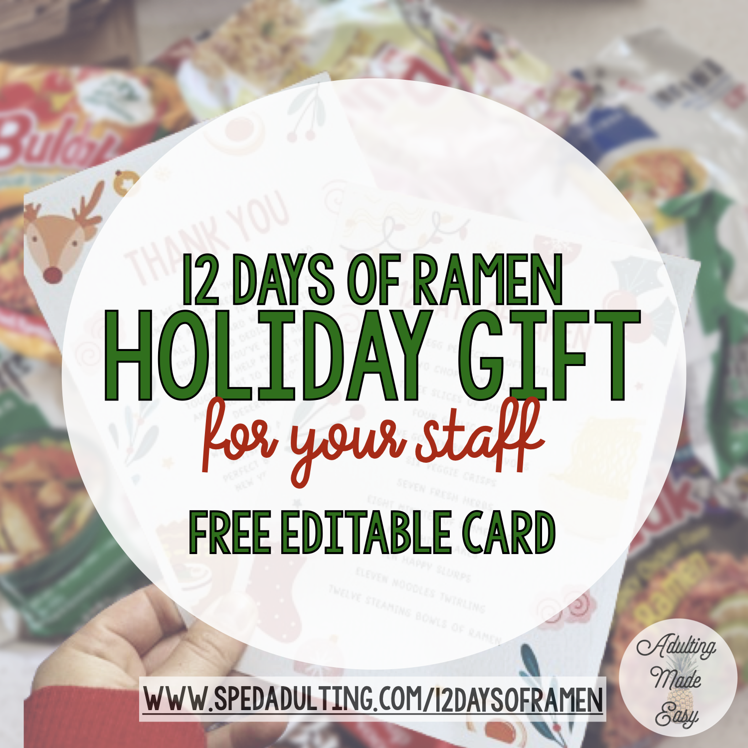 Blog: 12 Days of Ramen Paraprofessional Holiday Gift